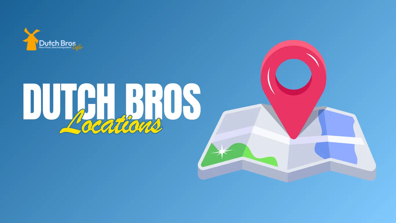 Dutch Bro Location USA