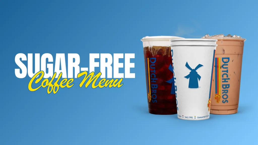 Dutch Bros Coffee Sugar-Free Menu