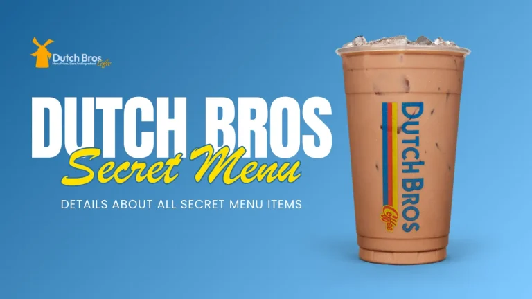 Dutch Bros Secret Menu